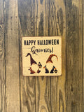 Happy Halloween Gnomies